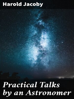 cover image of Practical Talks by an Astronomer